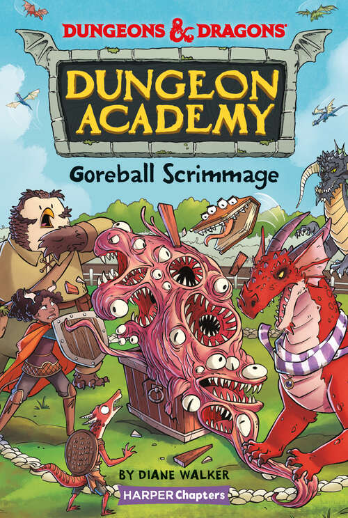 Book cover of Dungeons & Dragons: Goreball Scrimmage (HarperChapters)