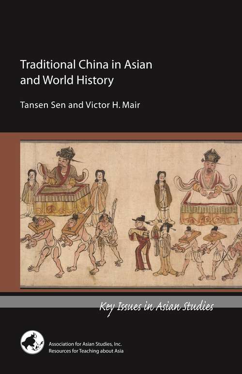 Book cover of Traditional China in Asian and World History (Key Issues in Asian Studies)