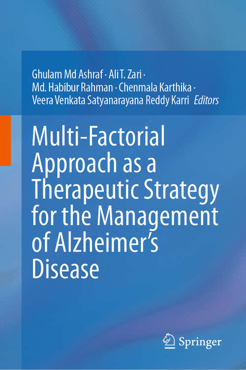 Book cover of Multi-Factorial Approach as a Therapeutic Strategy for the Management of Alzheimer’s Disease