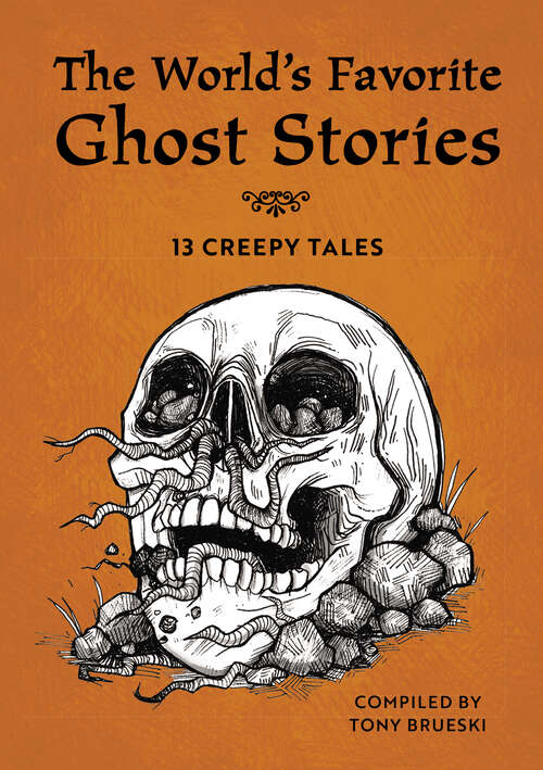 Book cover of The World's Favorite Ghost Stories: 13 Creepy Tales