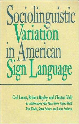 Sociolinguistic Variation in American Sign Language