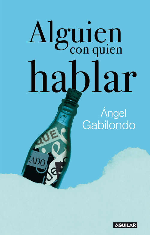 Book cover of Alguien con quien hablar
