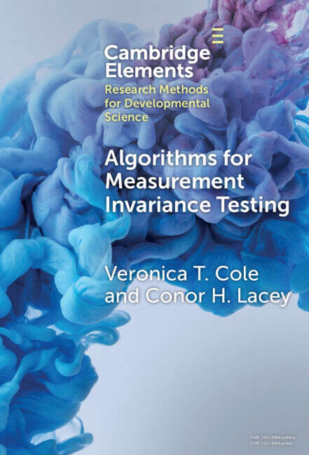 Book cover of Elements in Research Methods for Developmental Science: Algorithms for Measurement Invariance Testing