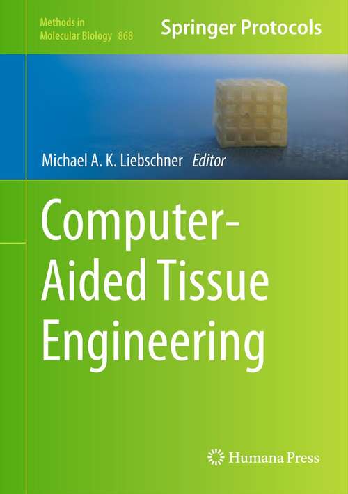 Book cover of Computer-Aided Tissue Engineering