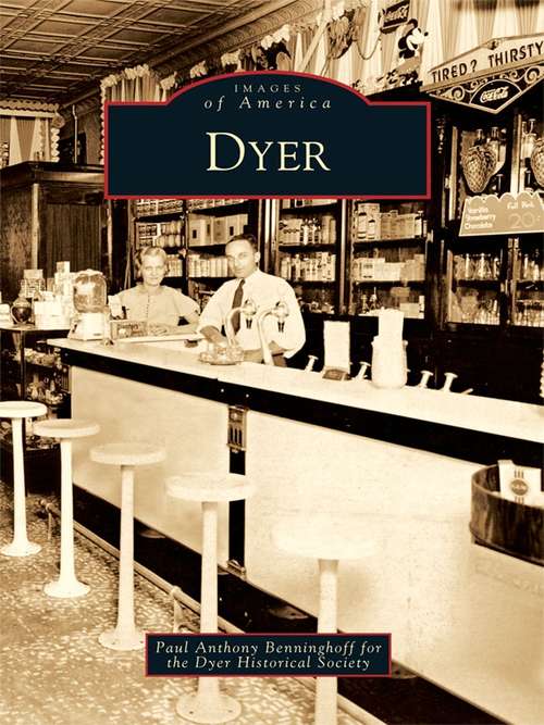 Dyer (Images of America)