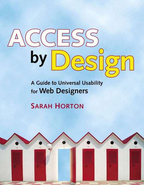 Book cover of Access By Design: A Guide To Universal Usability For Web Designers