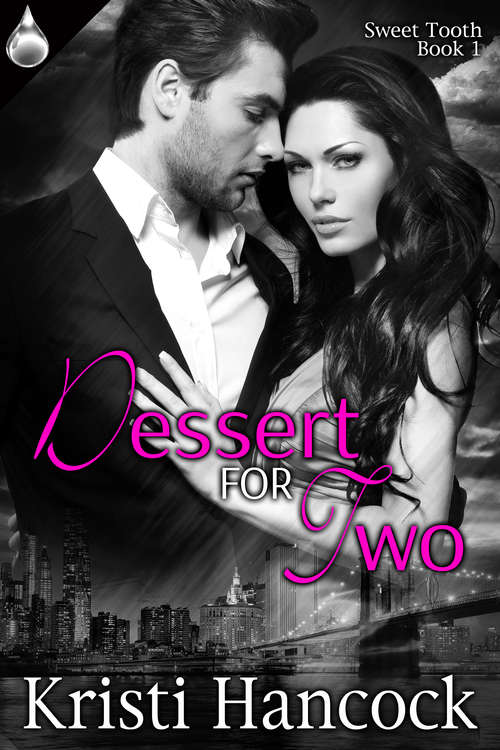 Book cover of Dessert for Two