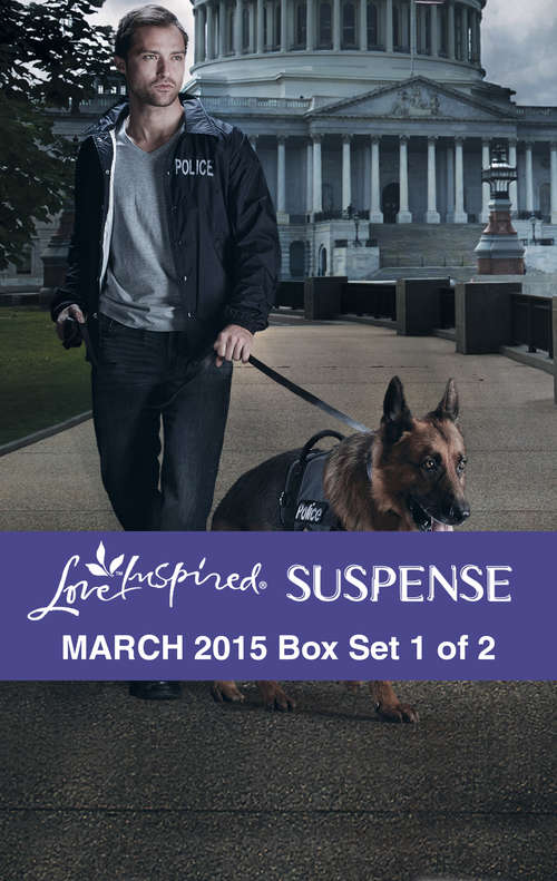 Love Inspired Suspense March 2015 - Box Set 1 of 2