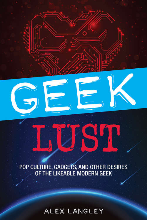 Book cover of Geek Lust