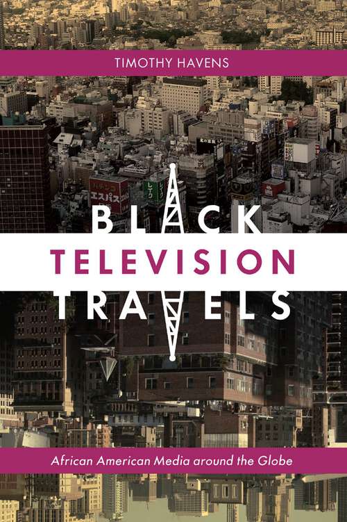 Book cover of Black Television Travels