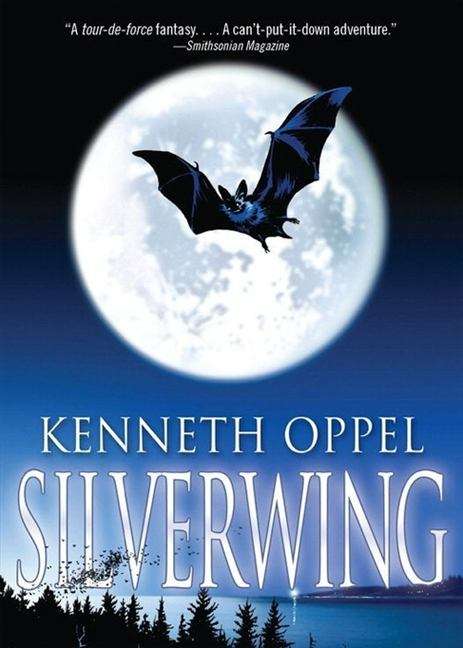 Book cover of Silverwing (3) (Silverwing: Bk. 1)