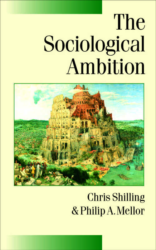 Book cover of The Sociological Ambition: Elementary Forms of Social and Moral Life (Published in association with Theory, Culture & Society)