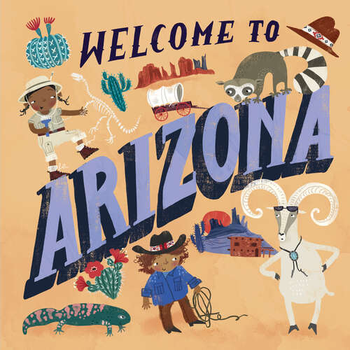 Book cover of Welcome to Arizona (Welcome To)