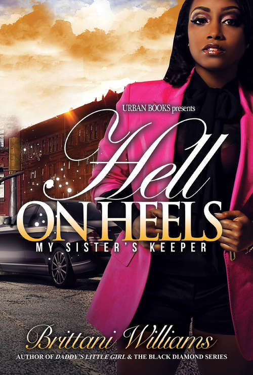 Book cover of Hell on Heels: My Sister's Keeper