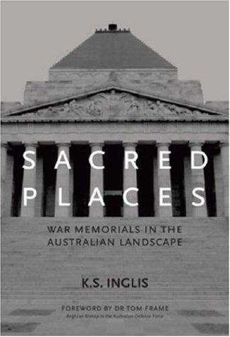 Sacred places: war memorials in the Australian landscape