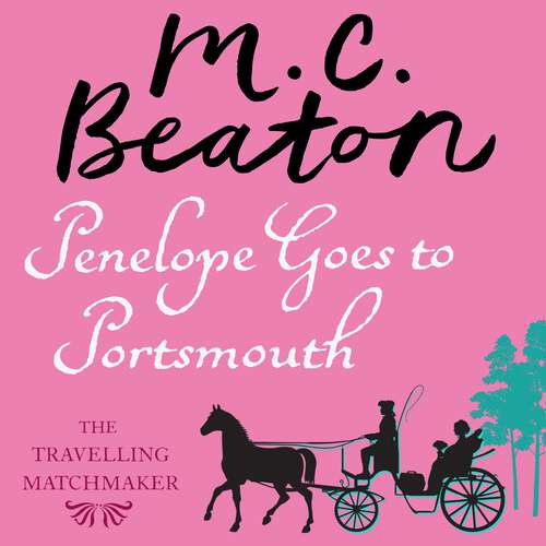 Book cover of Penelope Goes to Portsmouth (The Travelling Matchmaker Series #3)