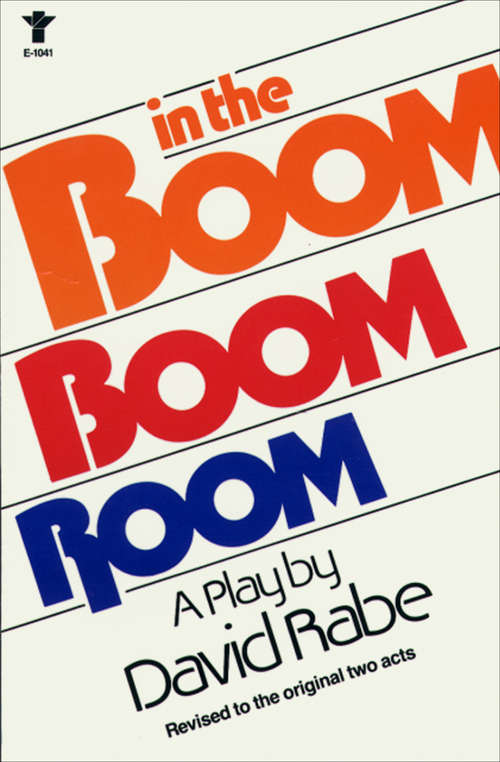 In the Boom Boom Room: A Play (Rabe, David Ser.)