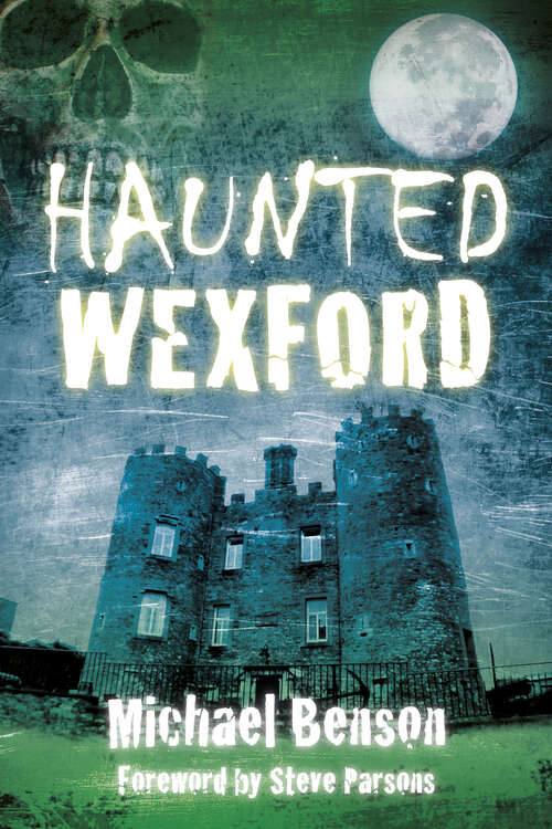 Book cover of Haunted Wexford