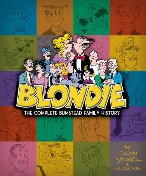 Book cover of Blondie: The Complete Bumstead Family History