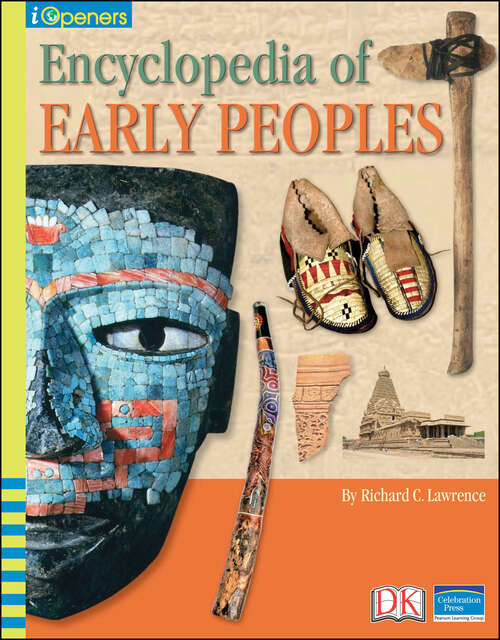 Book cover of iOpener: Encyclopedia of Early Peoples (iOpeners)