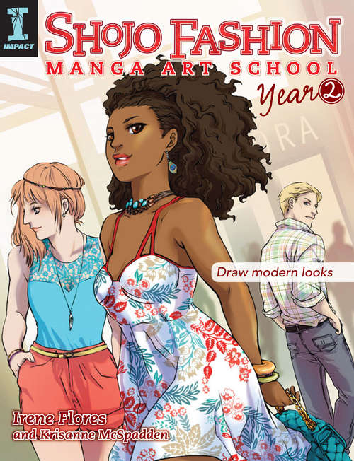 Shojo Fashion Manga Art School, Year 2