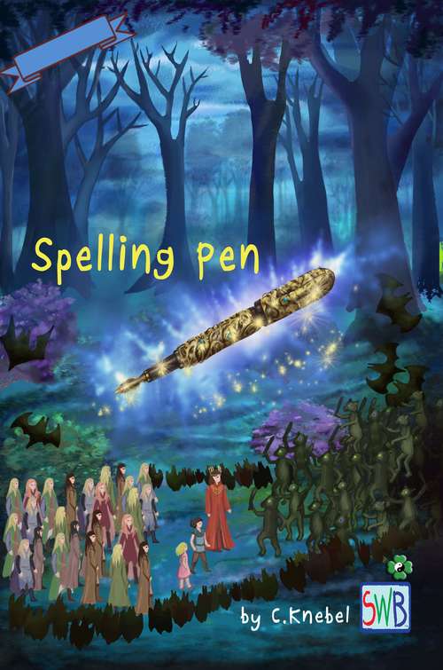 Book cover of Spelling Pen in Elf Land
