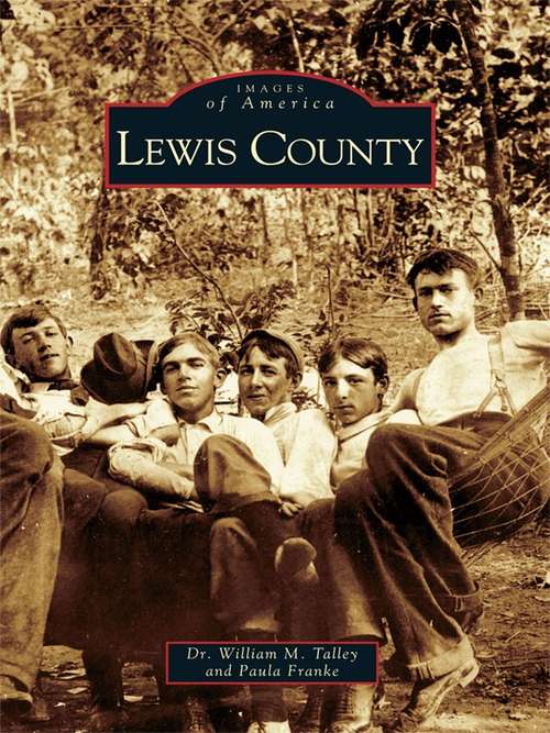 Lewis County (Images of America)