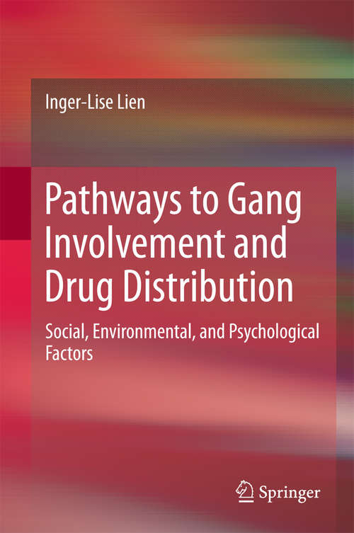 Book cover of Pathways to Gang Involvement and Drug Distribution