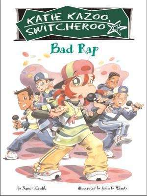 Book cover of Bad Rap (Katie Kazoo, Switcheroo #16)