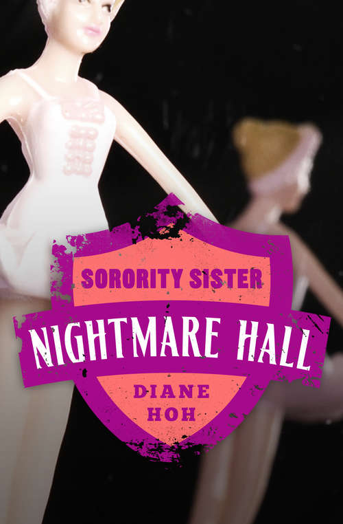 Book cover of Sorority Sister (Digital Original) (Nightmare Hall #10)