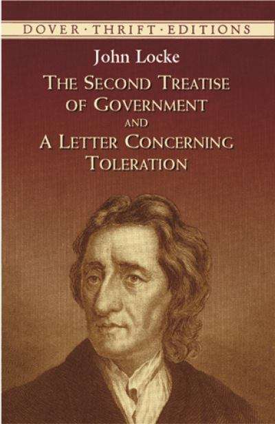 Book cover of Second Treatise of Government and a Letter Concerning Toleration
