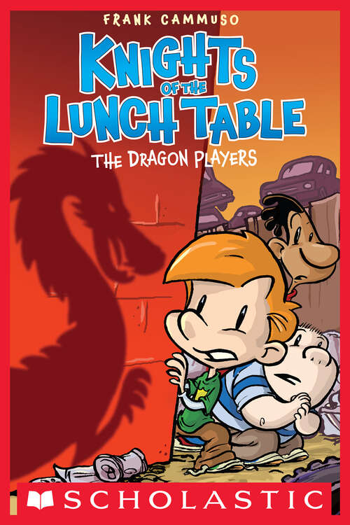 Book cover of The Dragon Players: A Graphic Novel (Knights Of The Lunch Table #2)