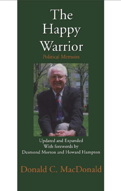 Book cover of The Happy Warrior: Political Memoirs