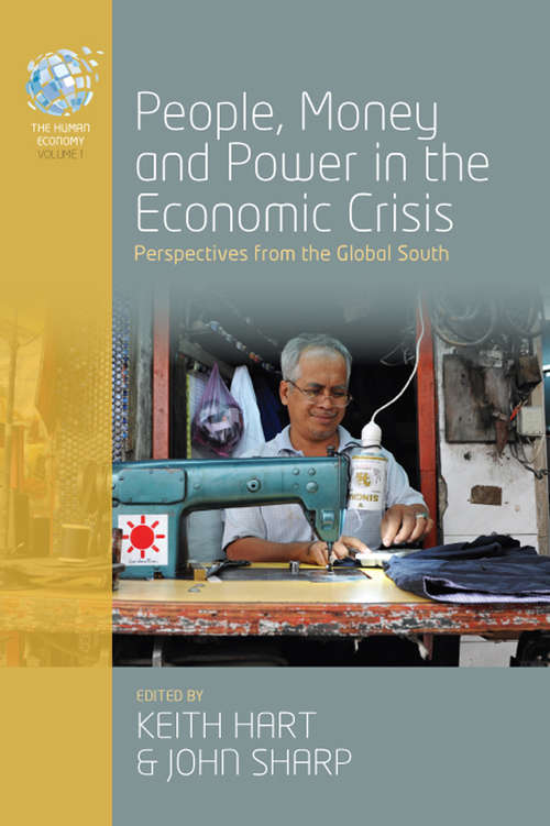 People, Money and Power in the Economic Crisis