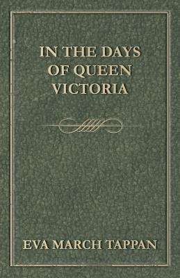 Book cover of In the Days of Queen Victoria
