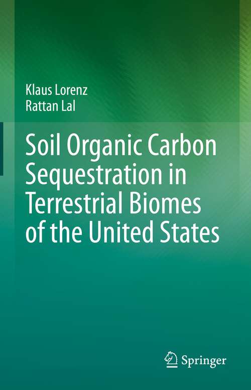 Book cover of Soil Organic Carbon Sequestration in Terrestrial Biomes of the United States (1st ed. 2022)