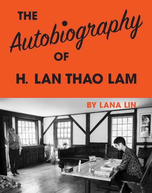 Book cover of The Autobiography of H. Lan Thao Lam