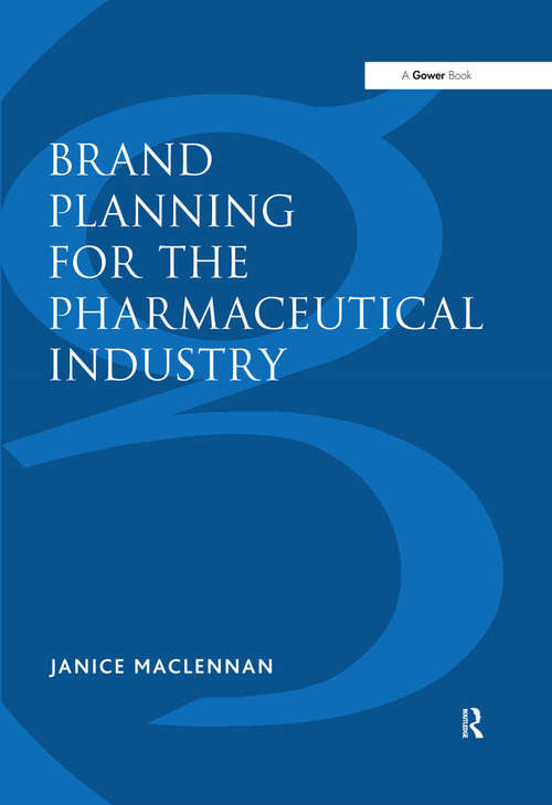 Brand Planning for the Pharmaceutical Industry