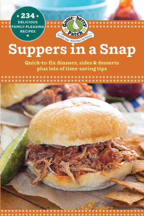 Book cover of Suppers in a Snap (Our Best Recipes)