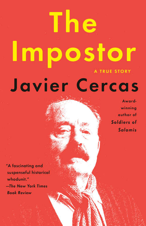 The Impostor: A True Story (Maclehose Press Editions )