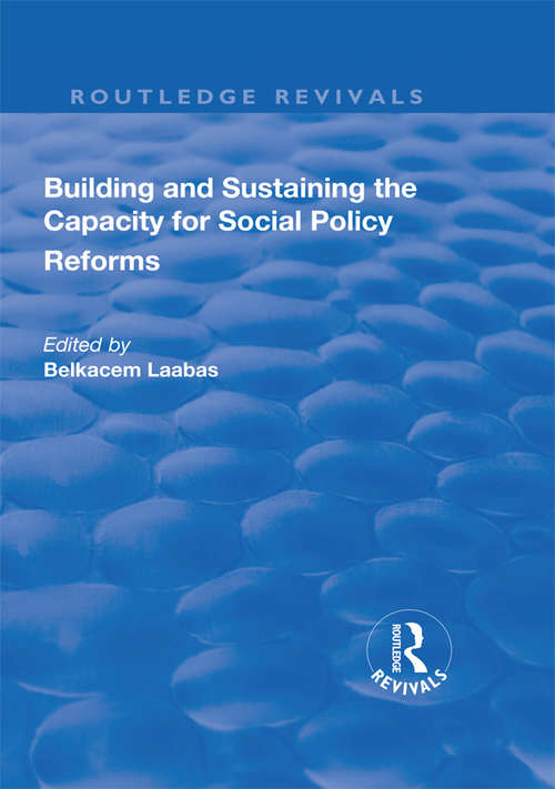 Book cover of Building and Sustaining the Capacity for Social Policy Reforms