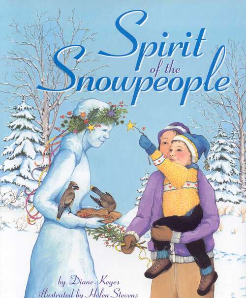 Book cover of Spirit of the Snowpeople