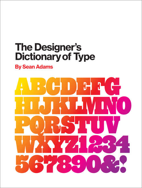 Book cover of The Designer's Dictionary of Type