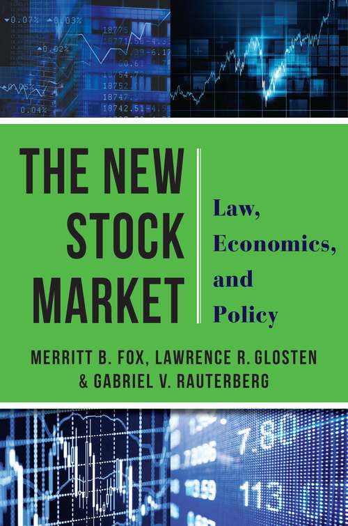Book cover of The New Stock Market: Law, Economics, and Policy