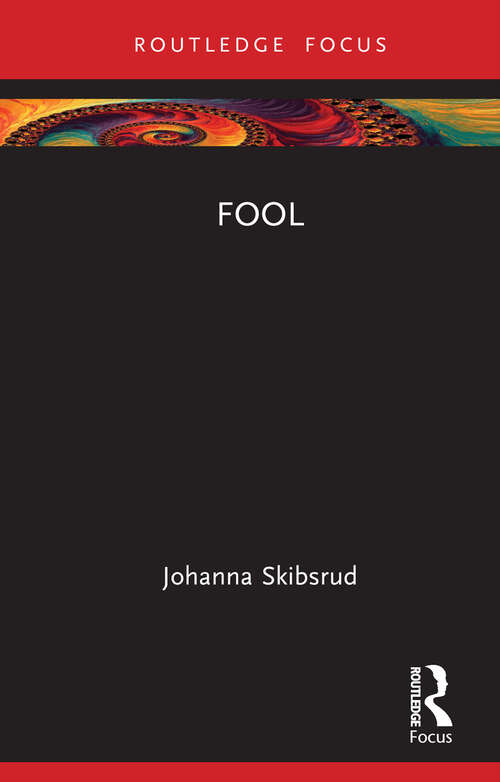 Book cover of Fool (New Literary Theory)