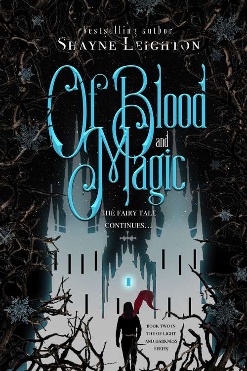 Book cover of Of Blood and Magic (Of Light and Darkness #2)