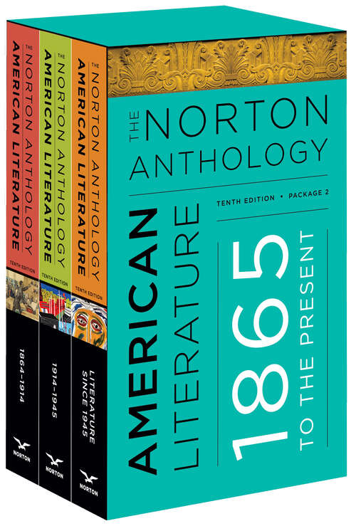 The Norton Anthology of American Literature (Tenth Edition)  (Vol. Package 2: Volumes C, D, E)