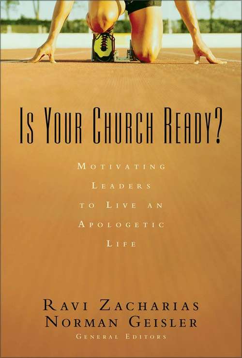 Book cover of Is Your Church Ready?: Motivating Leaders to Live an Apologetic Life