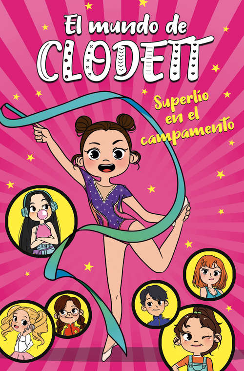 Book cover of Superlío en el campamento (El mundo de Clodett: Volumen 2)