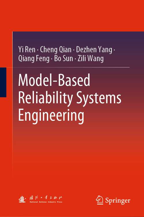 Book cover of Model-Based Reliability Systems Engineering (1st ed. 2024)